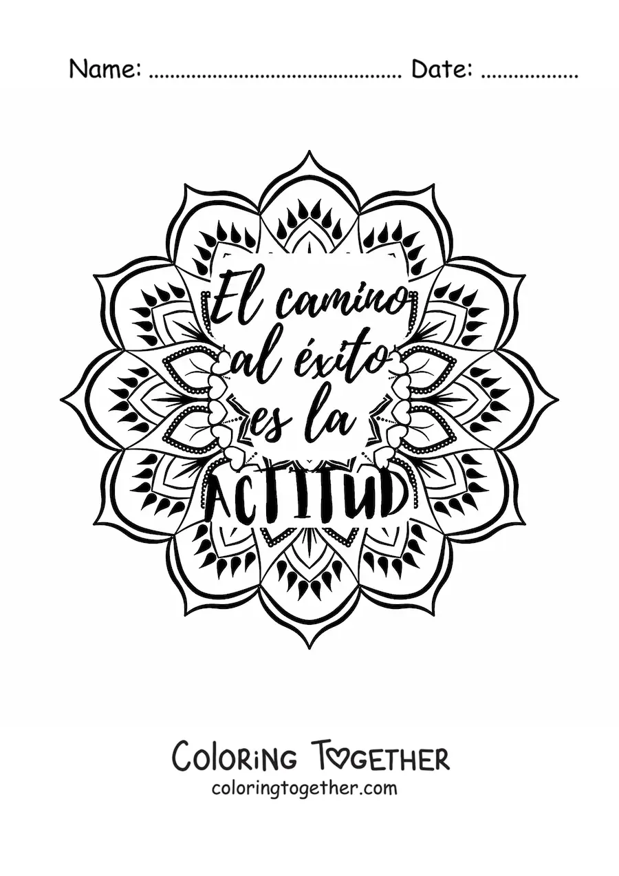 Coloring page of a mandala with the phrase the path to success is attitude