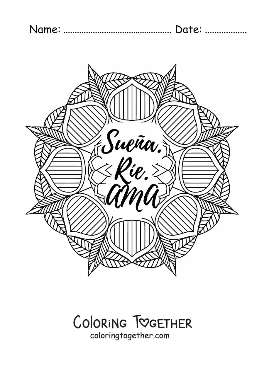 Coloring page of a mandala with the phrase dream, laugh, love