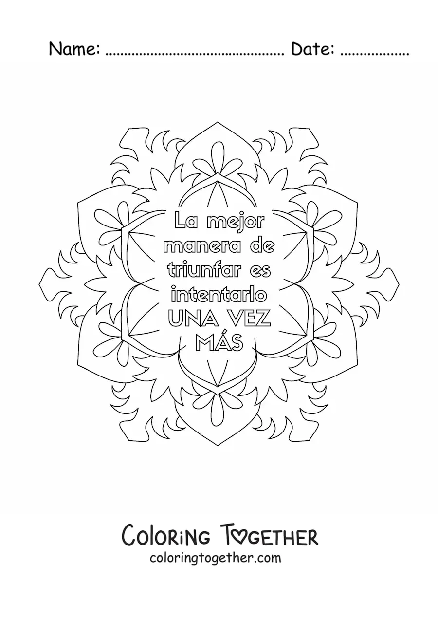 Coloring page of a mandala with the phrase the best way to succeed is to try one more time