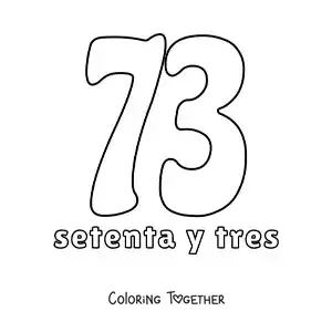 Coloring page of a number 73 flashcard to learn natural numbers