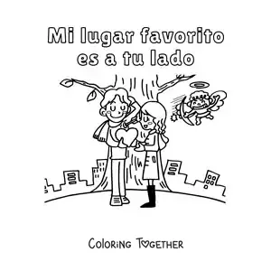 Coloring page of a couple under a tree and the phrase My favorite place is by your side