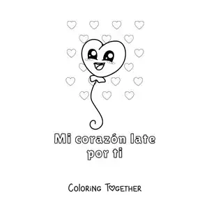 Coloring page of a heart balloon and the phrase My heart beats for you