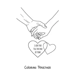 Coloring page of intertwined hands and the phrase I love you till the end of time