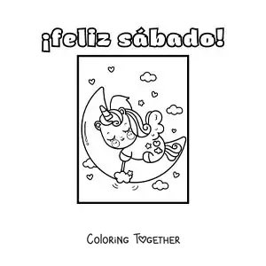 Coloring page of a happy Saturday with a sleeping cartoon unicorn