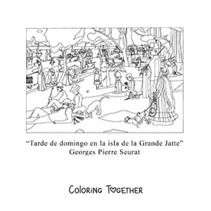 Coloring page of A Sunday Afternoon on the Island of La Grande Jatte by Georges Pierre Seurat