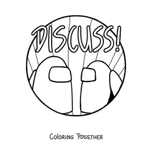 Coloring page of the discussion alert in Among Us