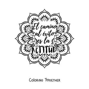 Coloring page of a mandala with the phrase the path to success is attitude