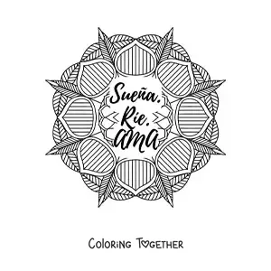 Coloring page of a mandala with the phrase dream, laugh, love