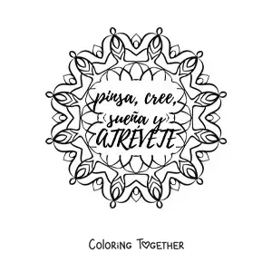 Coloring page of a mandala with the phrase think, believe, dream and dare