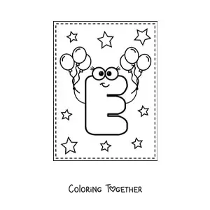 Coloring page of a cartoon uppercase letter E with balloons